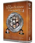 The Torah Vodaas Haggadah Volume 2